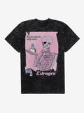 Estrogen Give Her What She Really Wants Mineral Wash T Shirt T Shirt Trending US Daily Wear