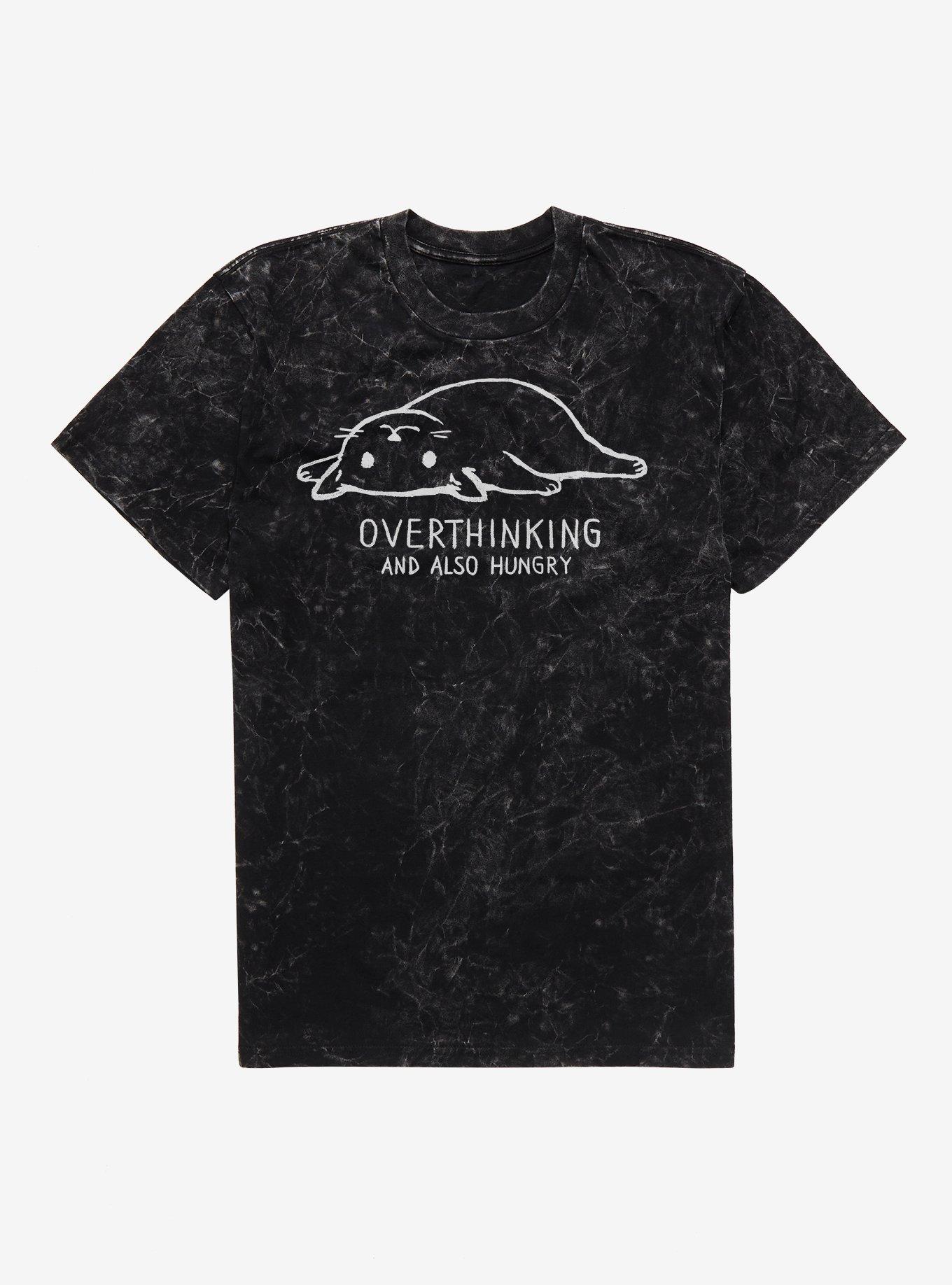 Overthinking And Also Hungry Cat Mineral Wash T Shirt T Shirt Trending US