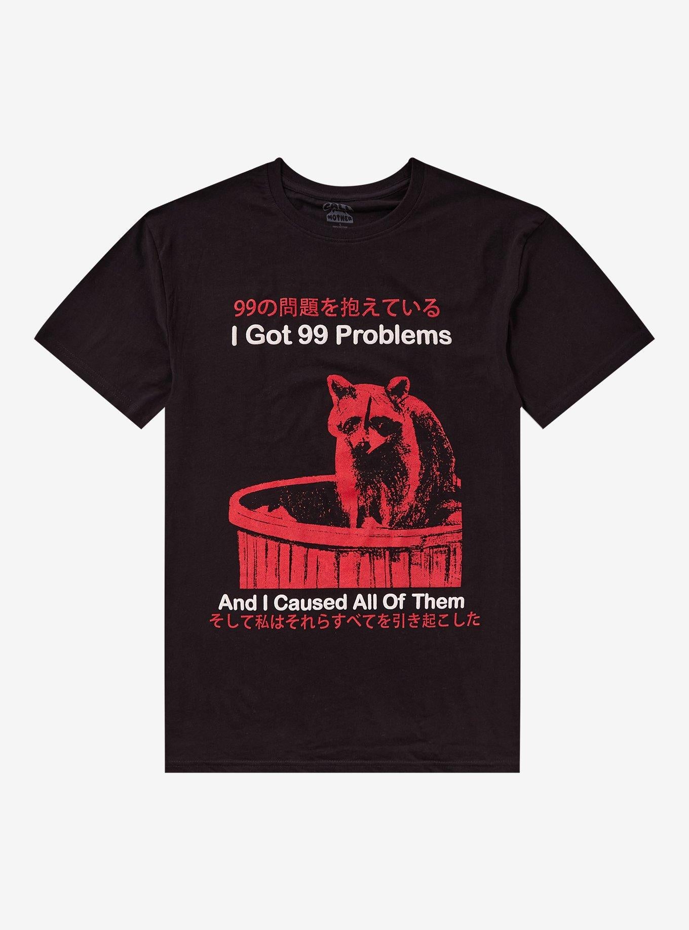 Raccoon Got 99 Problems Kanji TShirt By Call Your Mother Graphic Tee | Graphic Tee | Unisex Shirt | Perfect Gift For Fans