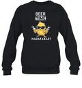 Beer Time Madafakas Sweatshirt