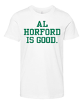 Al Horford Is Good Premium Youth T Shirt