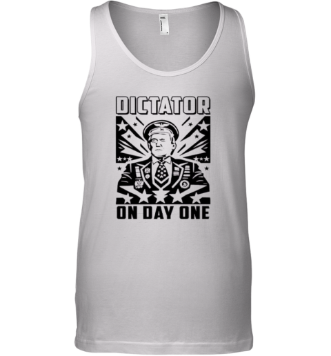 Dictator On Day One Trump Tank Top