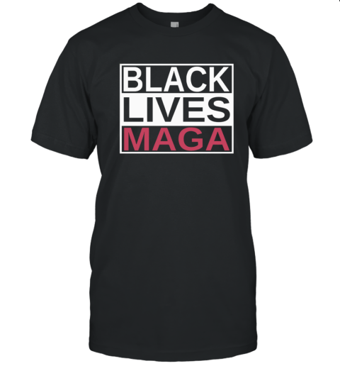 Black Lives Maga T Shirt