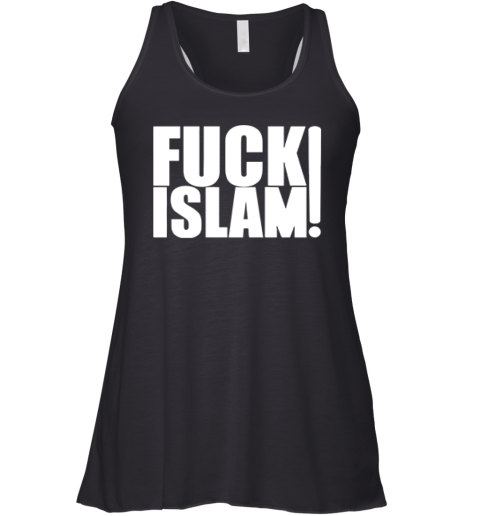 Anti Islam Fuck Islam Racerback Tank