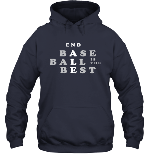 Baseball Is The Best Hoodie