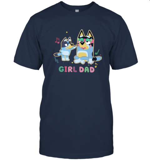 Bluey Girl Dad T Shirt