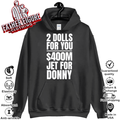 2 Dolls For You 036400 Million Jet For Donny Qatar Hoodie