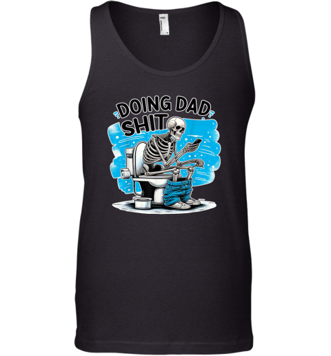 Doing Dad Shit Tank Top