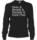 Dirks Amp Benetti Amp Daniella Amp Curly Fries Long Sleeve T Shirt