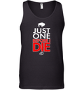 Buffalo Bills Just Give Me One Before I Die Tank Top