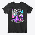 March Is My Graphic T Shirt