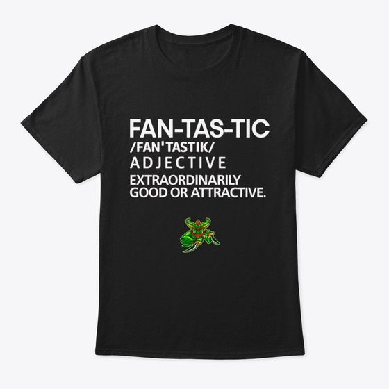 Fantastic Definition | Fantasy Graphic Tee for Everyday Style