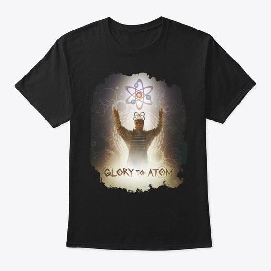 Glory to Atom | Premium Unisex T-Shirt