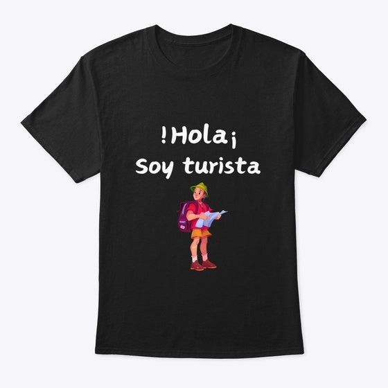 Hola soy turista Apparel Trending US Best Seller Look