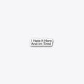 I Hate it here and im tired Apparel Trending US Fan Favorite