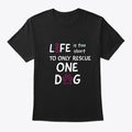 Life Is Too Short | Premium Unisex T-Shirt, Trending Graphic Tee