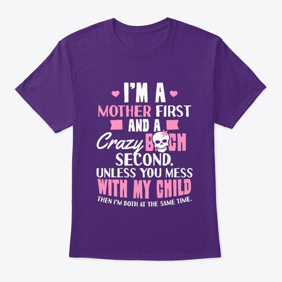 A Mother Crazy Graphic T Shirt