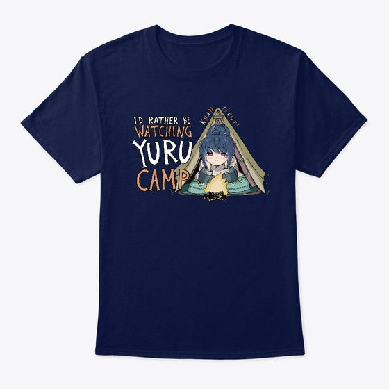 I d Rather Be Watching Yuru Camp Apparel Premium Print US Top Pick