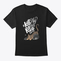 Kill-Play | Premium Unisex T-Shirt