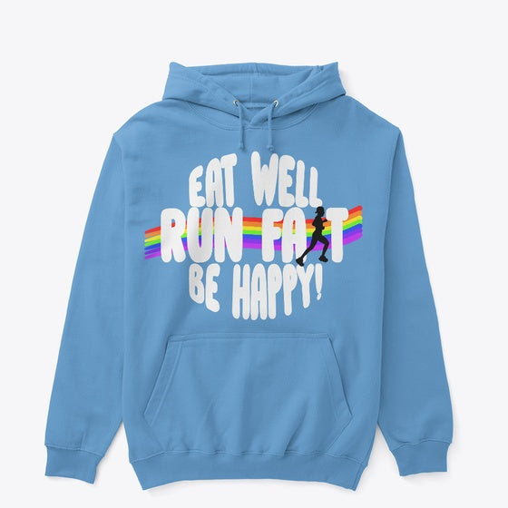 Eat well run fast be happy | Premium Unisex T-Shirt