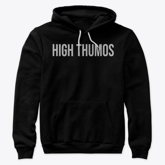 High Thumos - Legacy - Hoodie | Premium Unisex T-Shirt