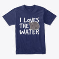 I loves the Water | Premium Unisex T-Shirt, Trending Graphic Tee