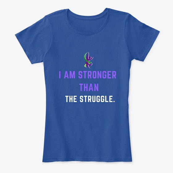 Stronger than the Struggle | Premium Unisex T-Shirt