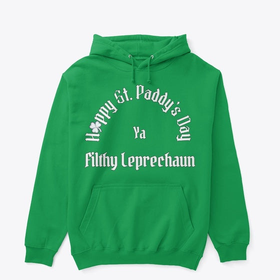 Happy St Paddy s Day Filthy Leprechaun Apparel High Search Demand Gift Ready