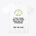 Paidmore Tug Mantra Graphic T Shirt