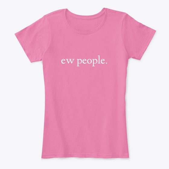 ew people Apparel High Search Demand Fan Favorite