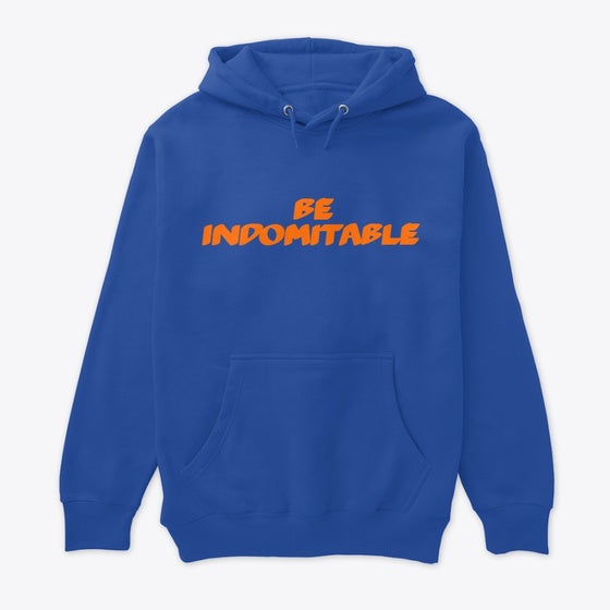 Indomitable hoodie Hoodie Viral TikTok Fan Favorite