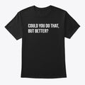 But Better Apparel Streetwear Style Gift Ready