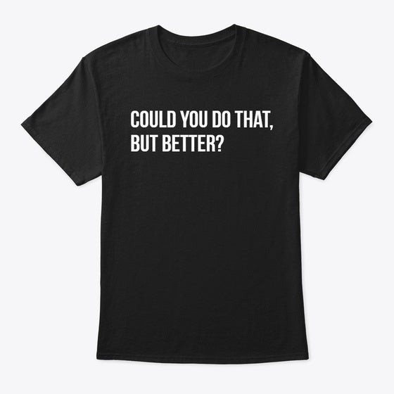 But Better Apparel Streetwear Style Gift Ready