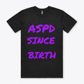ASPD Shirt
