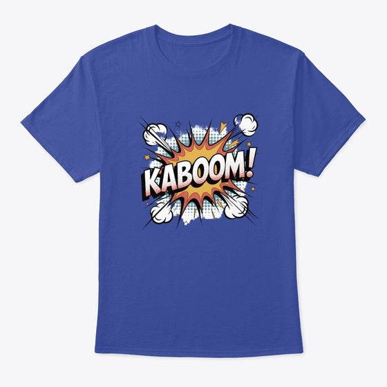 Kaboom Shirt