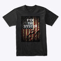 F CK the SYSTEM Shirt