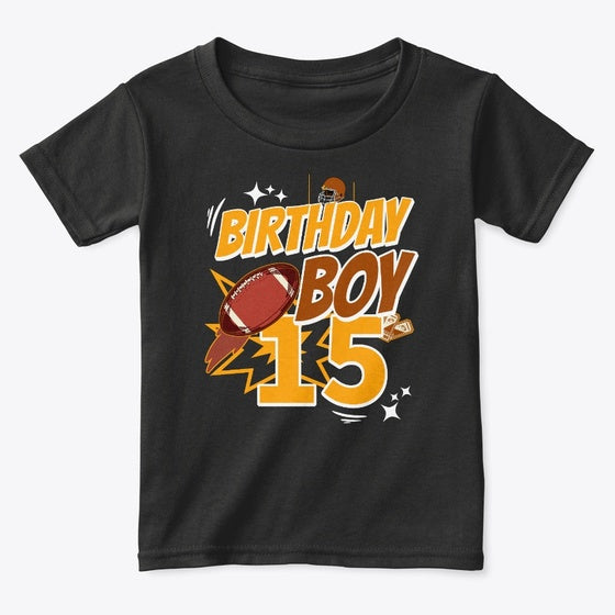 15th Birthday Football Graphic T Shirt
