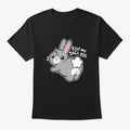 Kiss My Soft Ass I Love Bunny Apparel Comfort Fit US Top Pick