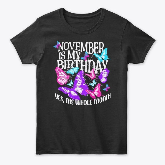November Is My Graphic T Shirt