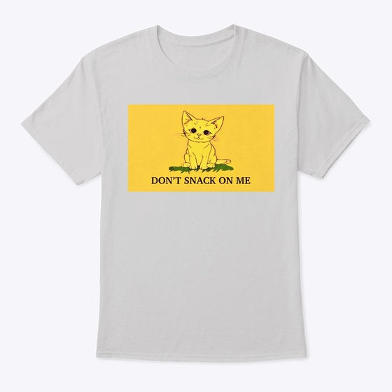 Cat Don't Snack on Me Shirt