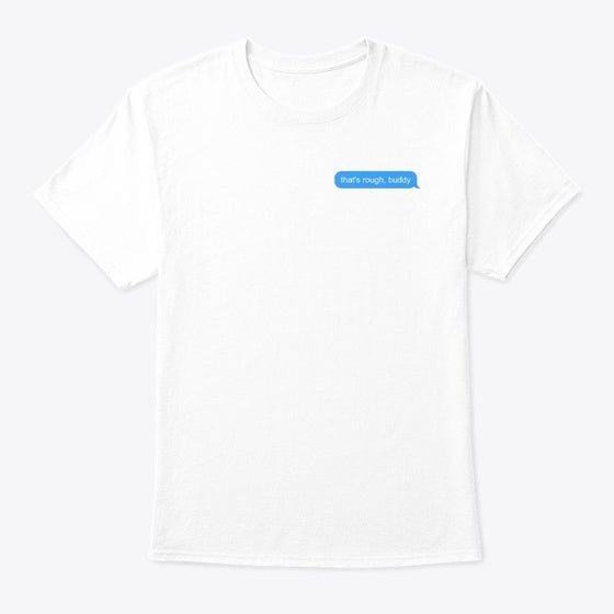 that s rough buddy ATLA text bubble Apparel Premium Print Hot Right Now