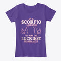 If a Scorpio Loves You Lucky You Apparel Streetwear Style Daily Wear