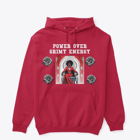 POWER OVER GRIMY ENERGY Shirt