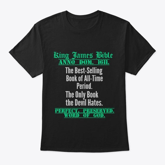 King James Bible Anno Dom 1611 Apparel Trending US Best Seller Look