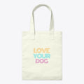 Love Your Dog | Premium Unisex T-Shirt, Trending Graphic Tee