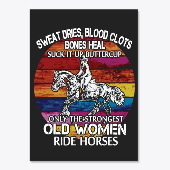 Strong Horse Old Women - Sticker | Premium Unisex T-Shirt