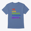 Life Love Integrity Friendship Empathy Apparel High Search Demand Fan Favorite