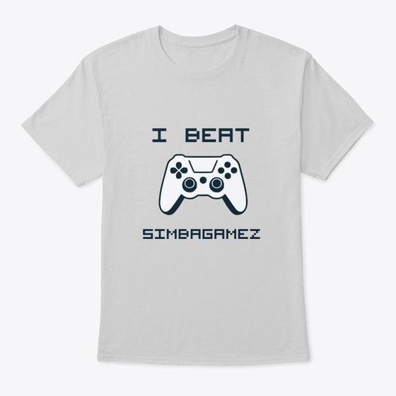 I Beat SimbaGamez Shirt