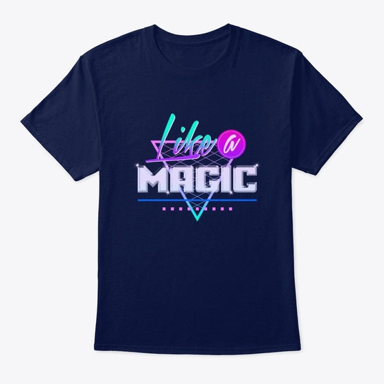 Like a Magic - Black Edition | Premium Unisex T-Shirt