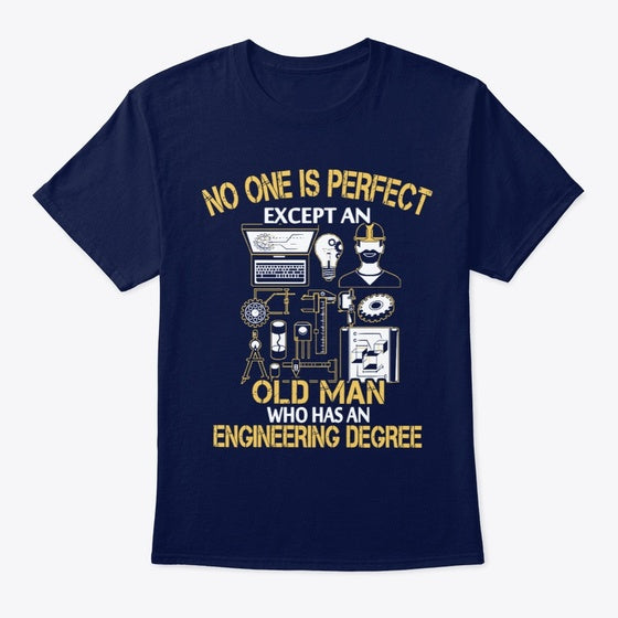 Perfect Engineer Old Man - Shirt | Premium Unisex T-Shirt